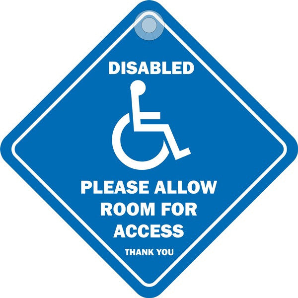 Suction Cup Diamond Sign - Disabled please allow room for access