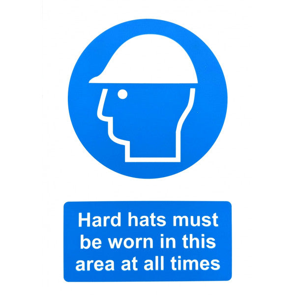 Hard hat safety sign made from rigid plastic suitable for internal and external use.