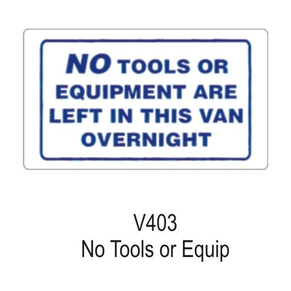 Outdoor Vinyl Sticker - White - No Tools Or Equipment In Van