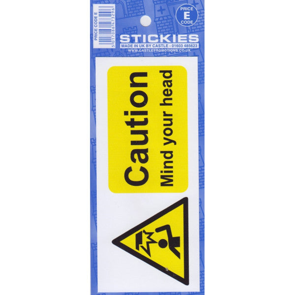 Caution Mind Your Head Sticker